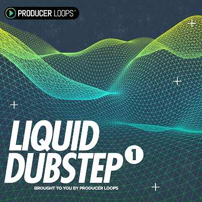 Producer-Loops-Liquid-Dubstep